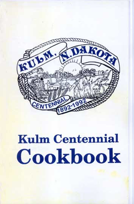 Cover of Kulm Centennial Cookbook