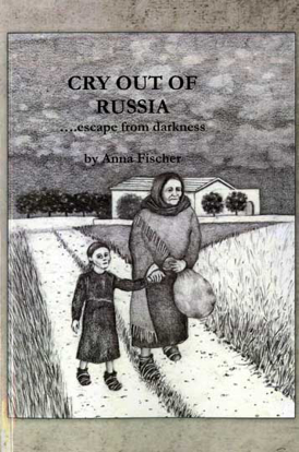 Cover of Cry Out of Russia...Escape from Darkness