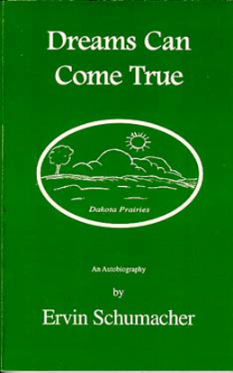 Cover of Dreams Can Come True: An Autobiography