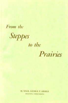 Cover of From the Steppes to the Prairies