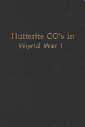 Cover of Hutterite CO's in World War I