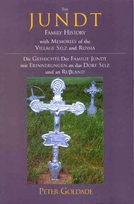 Cover of Jundt Family History with Memories of the Village Selz and Russia