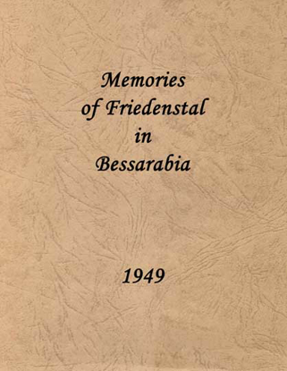 Cover of Memories of Friedenstal in Bessarabia 1949
