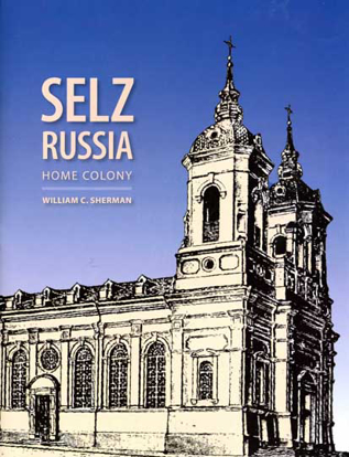 Cover of Selz, Russia: Home Colony