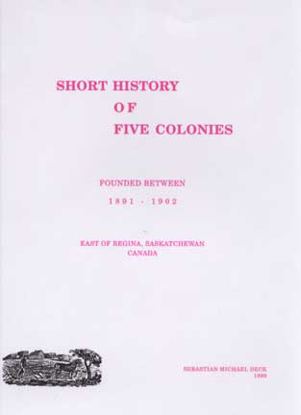 Cover of Short History of Five Colonies: Founded 1891-1902