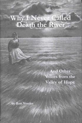 Cover of Why I Never Called Death the River