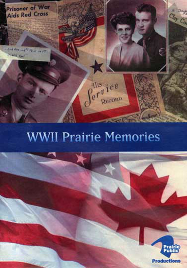 Picture of WWII Prairie Memories: Episodes One, Two, and Three DVD