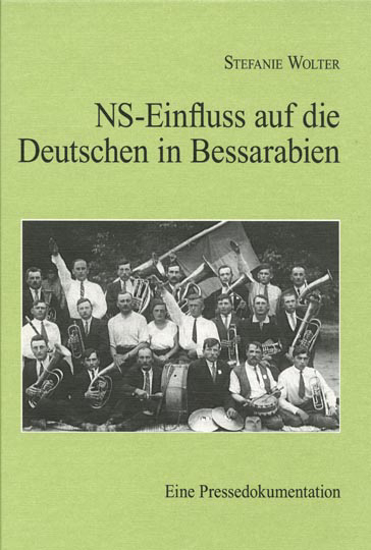 Picture of NS-Einfluss auf die Deutschen in Bessarabien: Eine Pressedokumentation