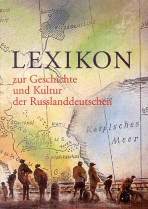 Picture of Lexikon zur Geschichte und Kultur der Russlanddeutschen: Teil I