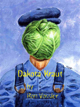 Cover of Dakota Kraut: Accent and Ancestry, 1983-2003