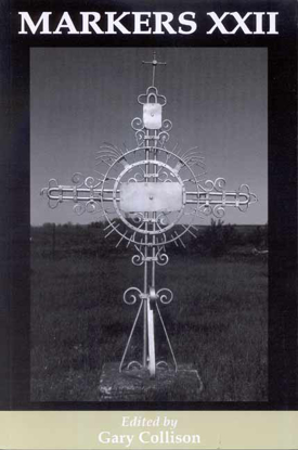 Cover of Markers XXII: An Iron Cross Cemetery on the Northern Plains, St. Mary Cemetery, Hague, North Dakota