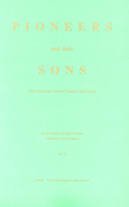 Cover of Pioneers and Their Sons: Volume II