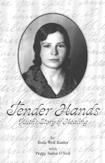 Cover of Tender Hands: Ruth's Story of Healing