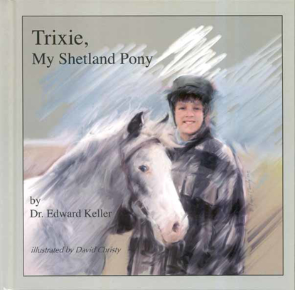 Cover of Trixie, My Shetland Pony