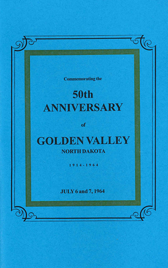 Cover of Commemorating the 50th Anniversary of Golden Valley, ND
