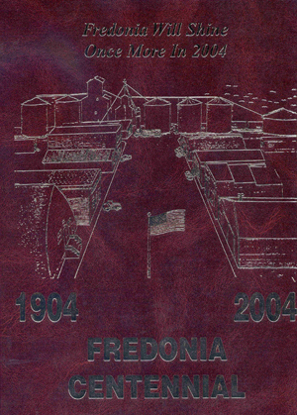 Cover of Fredonia Centennial: 1904-2004, Fredonia, North Dakota