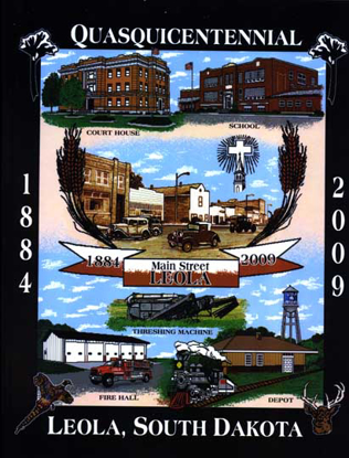 Cover of Leola, South Dakota Quasquicentennial: 1884-2009