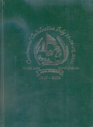 Cover of Turtle Lake, North Dakota Centennial: 1905 - 2005