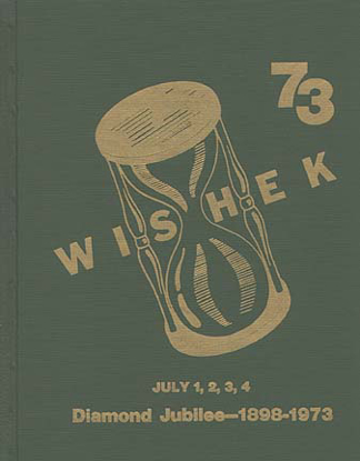 Cover of Wishek Diamond Jubilee: 1898 - 1973