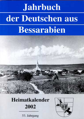 Cover of Bessarabischer Heimatkalender 2002: Jahrbuch der Deutschen aus Bessarabien