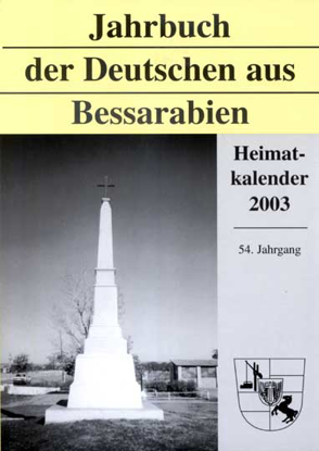 Cover of Bessarabischer Heimatkalender 2003: Jahrbuch der Deutschen aus Bessarabien