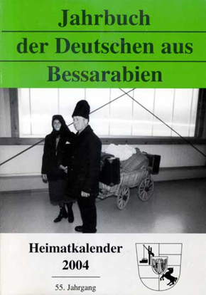 Cover of Bessarabischer Heimatkalender 2004: Jahrbuch der Deutschen aus Bessarabien