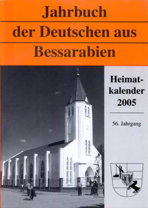 Cover of Bessarabischer Heimatkalender 2005: Jahrbuch der Deutschen aus Bessarabien