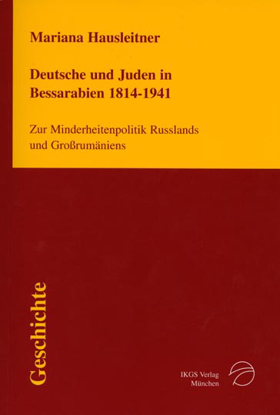 Cover of Deutsche und Juden in Bessarbien 1814-1941