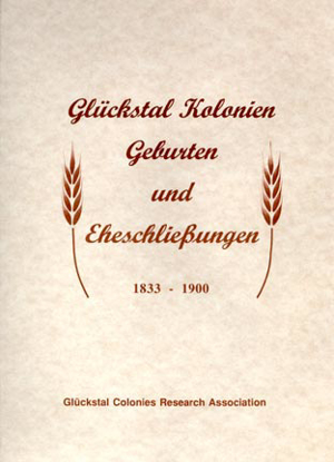 Cover of Gluckstal Kolonien, Geburten und EheschlieBungen