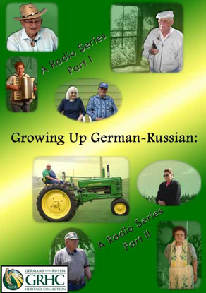 Growing Up German-Russian: A Radio Series CD