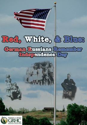 Red, White, and Blue: German Russians Remembers Independence Day CD