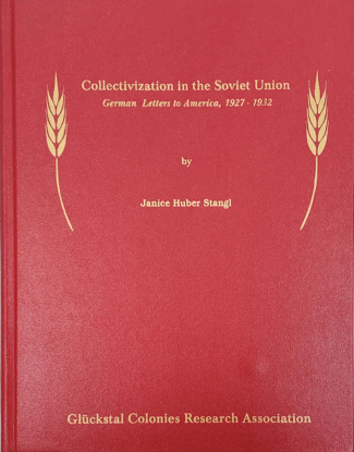 Cover of Collectivization in the Soviet Union: German Letters to America, 1927-1932