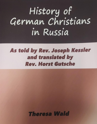 Cover of History of German Christians in Russia