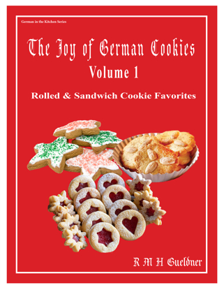 Front Cover of The Joy of German Cookies Volume 1